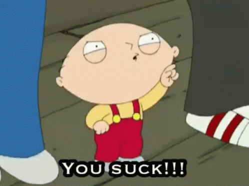A Cartoon Character Says You Suck While Standing Next To A Person GIF
