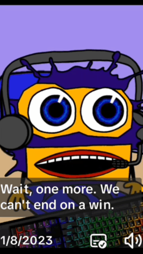 A Cartoon Character Wearing Headphones Says Wait One More We Cant End On A Win GIF