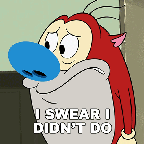 a cartoon character with a blue nose says i swear i didn 't do