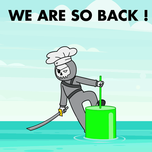 A Cartoon Character With A Chef 'S Hat Is Holding A Sword On A Green Buoy With The Words We Are So Back GIF