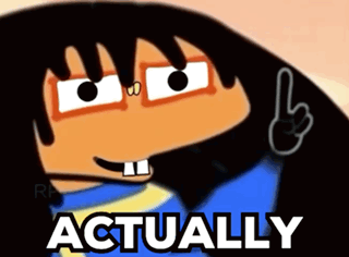 A Cartoon Character With A Peace Sign And The Words Actually Below It GIF