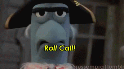 A Cartoon Character With A Pirate Hat Says " Roll Call " GIF