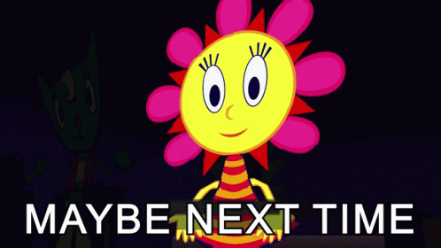 A Cartoon Character With A Red Hat And The Words Maybe Next Time On The Bottom GIF