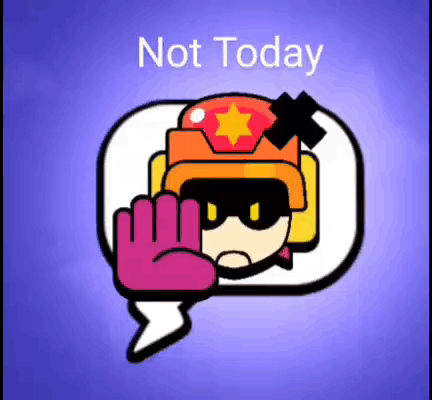 A Cartoon Character With A Speech Bubble Says Not Today GIF