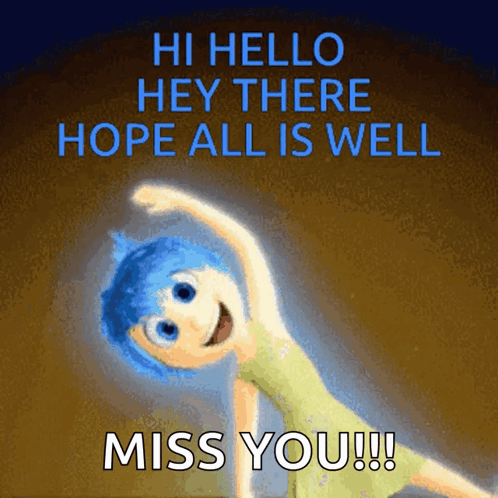 A Cartoon Character With Blue Hair Says " Hi Hello Hey There Hope All Is Well Miss You !!! " GIF
