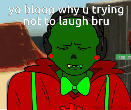 A Cartoon Character With Headphones And A Bow Tie Says Yo Bloop Why U Trying Not To Laugh Bru .. GIF