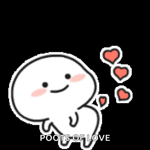 A Cartoon Character With Hearts Coming Out Of His Butt And The Words Poots Of Love . GIF