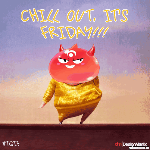 A Cartoon Character With Horns And The Words Chill Out It 'S Friday Below It GIF