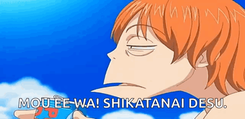Cartoon Character With Orange Hair Says Mou-Ee-Wa Shikatanai Desu GIF