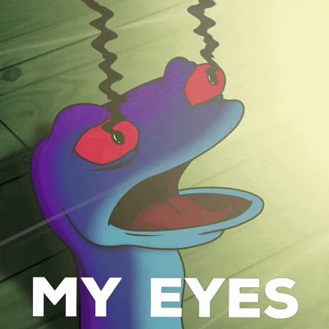 A Cartoon Character With Red Eyes And The Words " My Eyes " Above It GIF