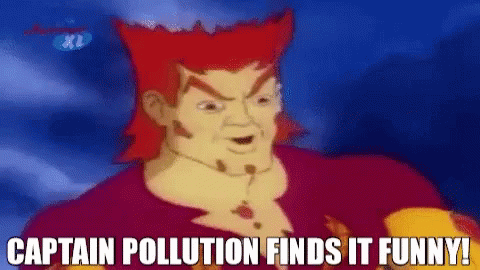 A Cartoon Character With Red Hair Is Saying `` Captain Pollution Finds It Funny '' . GIF