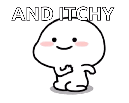 A Cartoon Character With The Words `` And Itchy '' Written On It . GIF