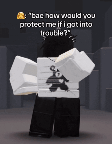 A Cartoon Character With The Words " Bae How Would You Protect Me If I Got Into Trouble " On It GIF