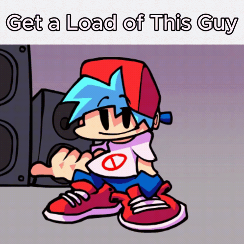 A Cartoon Character With The Words Get A Load Of This Guy On The Bottom GIF
