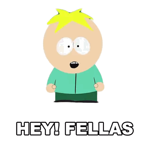 a cartoon character with the words hey fellas written on it