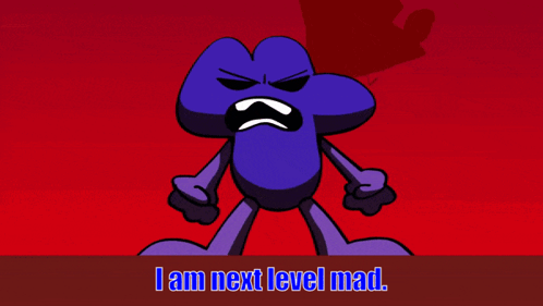 A Cartoon Character With The Words " I Am Next Level Mad " Below It GIF