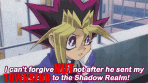 A Cartoon Character With The Words " I Can 'T Forgive Not After He Sent My Townsend To The Shadow Realm " GIF