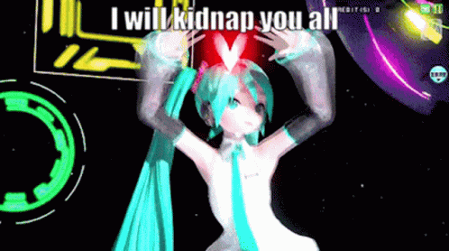 A Cartoon Character With The Words I Will Kidnap You All On The Bottom GIF