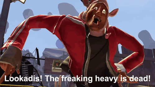 A Cartoon Character With The Words Lookadis The Freaking Heavy Is Dead On The Bottom GIF