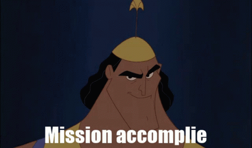 A Cartoon Character With The Words Mission Accomplie Written Below Him GIF