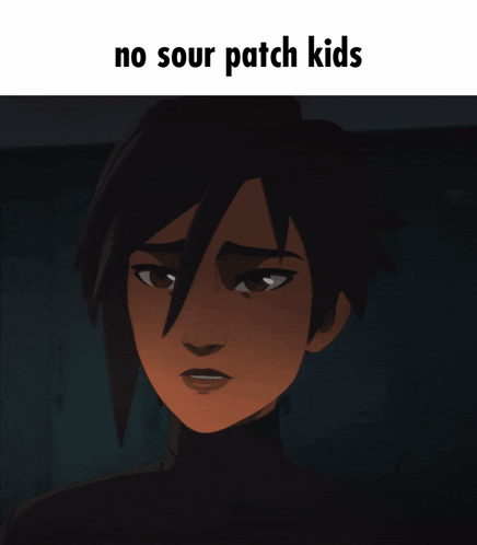 A Cartoon Character With The Words No Sour Patch Kids Below It GIF
