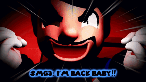 A Cartoon Character With The Words Smg3 I 'M Back Baby Written Below Him GIF