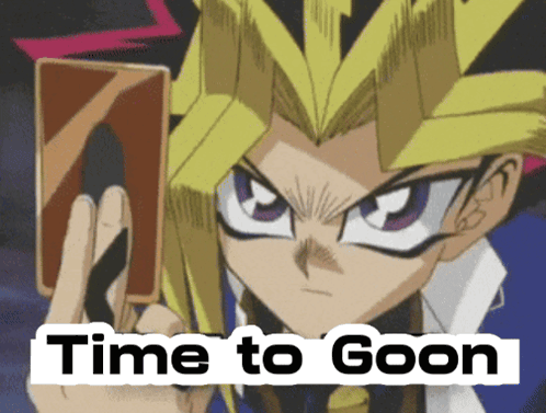 A Cartoon Character With The Words Time To Goon Written Below Him GIF