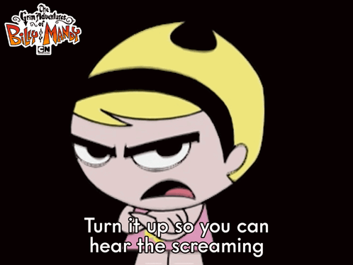 A Cartoon Character With The Words Turn It Up So You Can Hear The Screaming Below It GIF