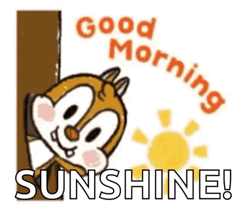 A Cartoon Chipmunk Is Peeking Out From Behind A Wall And Says Good Morning Sunshine . GIF