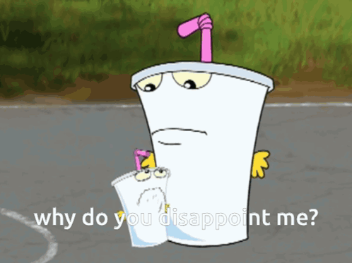 Cartoon Cup With Pink Straw Why Do You Disappoint Me GIF