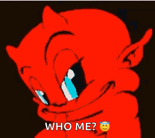A Cartoon Devil With A Smiley Face And The Words Who Me GIF