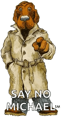 A Cartoon Dog In A Trench Coat Is Pointing At The Camera And Saying Say No Michael . GIF