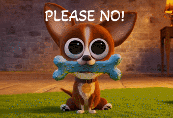 A Cartoon Dog Is Holding A Blue Bone In Its Mouth And The Words Please No Are Above It GIF
