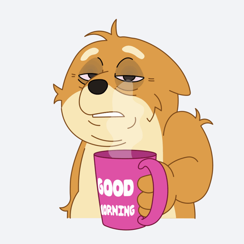 A Cartoon Dog Is Holding A Pink Coffee Mug That Says Good Morning GIF
