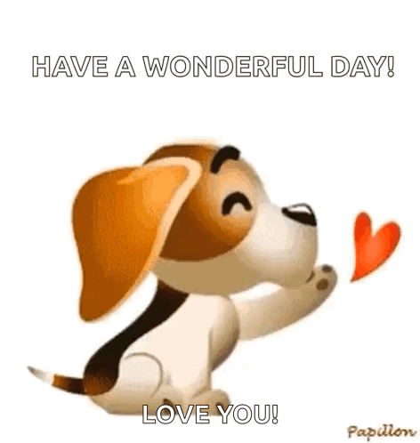 A Cartoon Dog Is Holding A Red Heart And Saying `` Have A Wonderful Day ! Love You '' . GIF