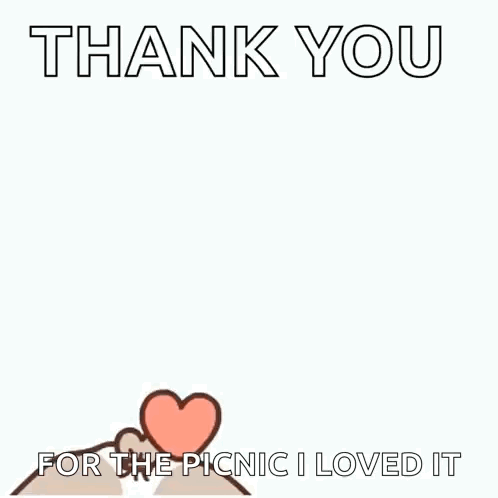 a cartoon dog is surrounded by hearts and says `` thank you for the picnic i loved it ''
