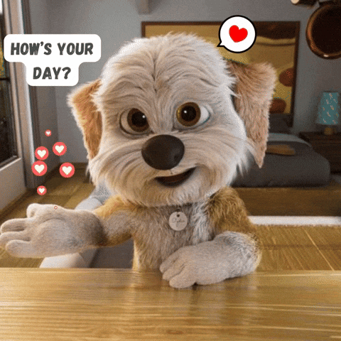 A Cartoon Dog Says How 'S Your Day GIF