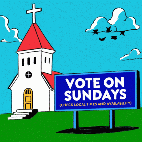 A Cartoon Drawing Of A Church With A Billboard That Says Vote On Sundays GIF