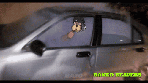 A Cartoon Drawing Of A Man Driving A Car With Baked Beavers Written On The Bottom GIF