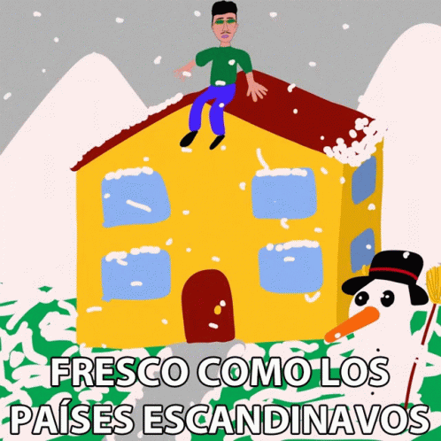 a cartoon drawing of a man sitting on the roof of a house with the words fresco como los paises escandalavos below him