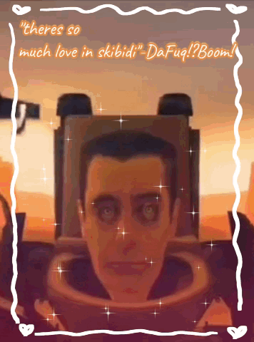 A Cartoon Drawing Of A Man With The Words " Theres So Much Love In Skibidi " GIF