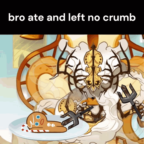 A Cartoon Drawing Of A Monster Eating A Gingerbread Man With The Words Bro Ate And Left No Crumb Below It GIF