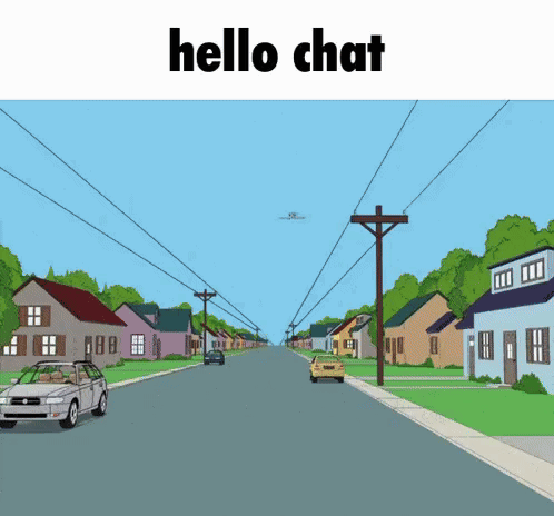 A Cartoon Drawing Of A Street With The Words Hello Chat On The Bottom GIF