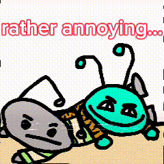 A Cartoon Drawing Of Two Ants With The Words Rather Annoying GIF