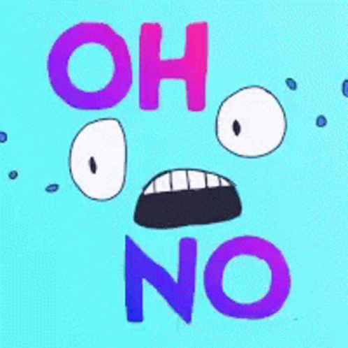 A Cartoon Face With The Words Oh And No Written On It GIF