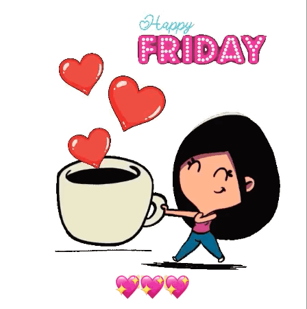 A Cartoon Girl Is Holding A Cup Of Coffee With Hearts Coming Out Of It And The Words Happy Friday Above Her GIF