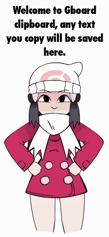 A Cartoon Girl Is Standing With Her Hands On Her Hips And The Words Welcome To Gboard Clipboard GIF