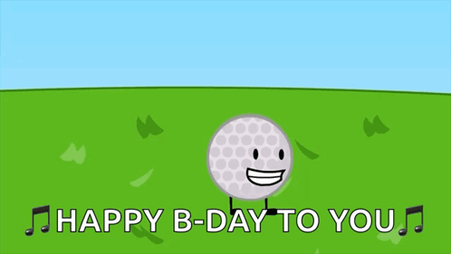 A Cartoon Golf Ball Is Standing In A Grassy Field With The Words `` Happy B-Day To You '' Written Below It . GIF