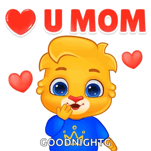 A Cartoon Lion Is Holding His Hand To His Mouth And Says I Love U Mom Goodnight GIF