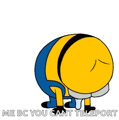 a cartoon minion is crying with tears coming out of his eyes and the words `` me bc you cant teleport '' .